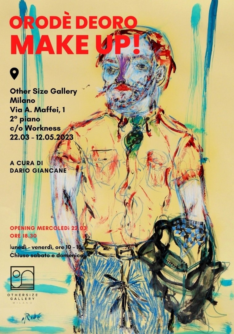 MAKE UP! Other Size Gallery, Milano. A cura di Dario Giancane